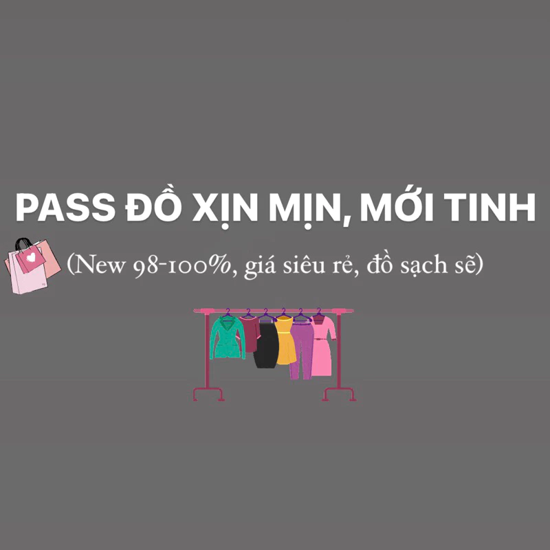 PASS/THANH LÝ quần áo giá rẻ, new