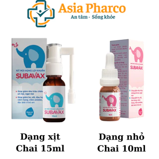 Dung dịch nhỏ, xịt mũi họng lợi khuẩn Subavax Dược phẩm Á Âu 10ml giảm viêm ho, mẹ khỏi lo con ốm