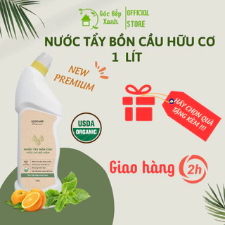 Nước Tẩy Bồn Cầu Hữu Cơ Diệt Khuẩn ECOCARE tinh dầu Cam Bạc Hà, chai 1 lít