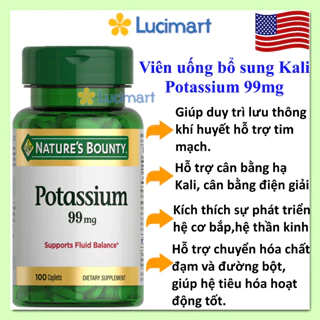 Viên uống bổ sung Kali Potassium 99mg Nature’s Bounty hũ 100 viên [Hàng Mỹ]