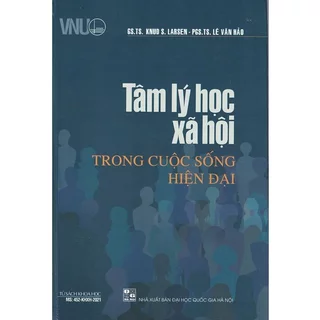 Sách - Tâm Lý Học Xã Hội Trong Cuộc Sống Hiện Đại