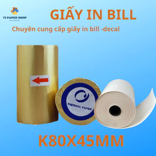 GIẤY IN HÓA ĐƠN K80, K57, K58, POS, TAXI, GIẤY IN NHIỆT, IN BILL NHÀ HÀNG, CÀ PHÊ, TẠP HÓA, SIÊU THỊ 57mm 80mm