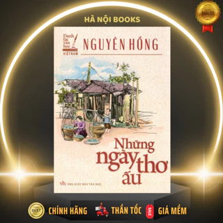 Sách - Danh tác văn học Việt Nam - Những ngày thơ ấu - MT