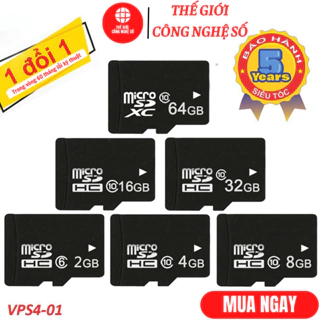 Thẻ nhớ Micro SD 32G/64G/16G/128G/8G/4G/2G - tốc độ cao chuyện dụng cho Camera, Smartphone, loa đài, BH 5 năm 1 đổi 1