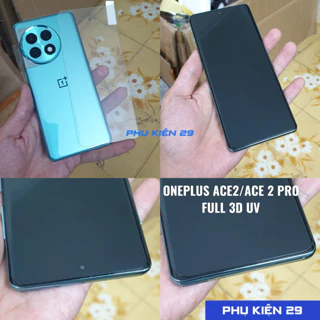 [Oneplus Ace2/ Ace 2 Pro] Dán kính cường lực UV FULL màn FULL keo 3D Glass Pro+ 9H