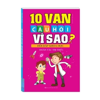 sách - combo 2c 10 vạn câu hỏi vì sao _ vương quốc kỳ lạ + đoàn tàu tri thức