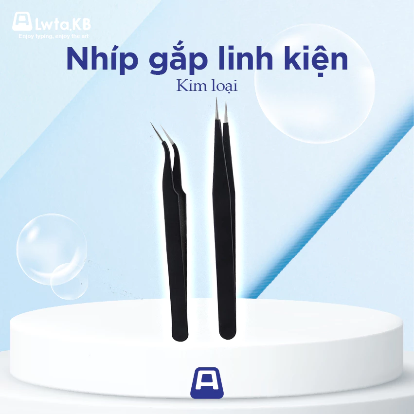 Nhíp gắp linh kiện | Nhíp đầu nhọn | Kim loại | Hỗ trợ lube switch, mod bàn phím cơ