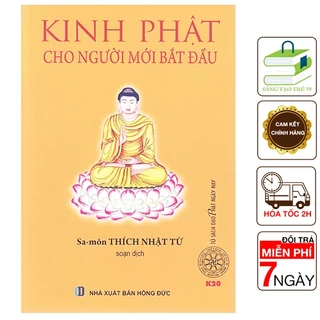 Sách - Kinh Phật Cho Người Mới Bắt Đầu - Thích Nhật Từ