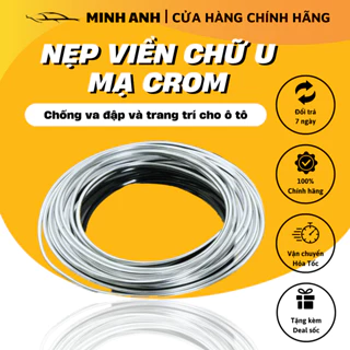 [ Cuộn 15m] Nẹp viền chữ U mạ Crom⚡️FREESHIP⚡️trang chống va đập và trang trí nội ngoại thất ô tô.