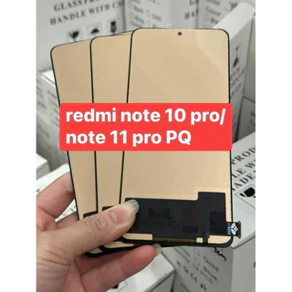 màn hình xiaomi redmi note 10 pro/ note 11 pro lcd xịn