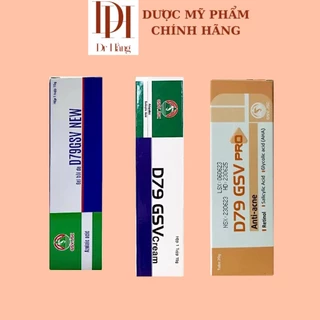 D79 GSV Cream/Pro/New Giảm Mụn Trứng Cá, Mụn Lưng, Dày Sừng Nang Lông 15g/20g