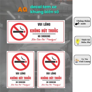 TEM DECAL CẤM HÚT THUỐC - Sticker Biển Báo Không Hút Thuốc, Miếng Dán Chống Thấm Nước No Smoking