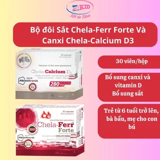 Bộ đôi Sắt Chela-Ferr Forte Và Canxi Chela-Calcium D3- Nhập khẩu chính hãng