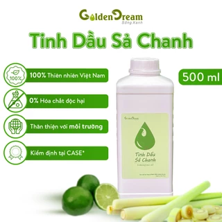 TINH DẦU SẢ CHANH GOLDEN DREAM dung tích 500ml - Nguyên chất 100% từ thiên nhiên Việt Nam, tự hào nông sản Việt.