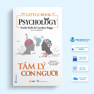 Sách - The Little Book Of Psychology - Tâm Lý Con Người - VLB