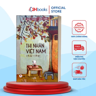 Sách - Thi nhân Việt Nam - 2H Books