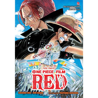 Tiểu Thuyết | One Piece Film RED