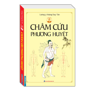 Sách- Combo 2c-Châm cứu phương huyệt+Châm cứu đối huyệt (bìa mềm)