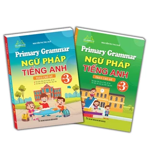 sách - Combo 2C Ngữ pháp tiếng anh theo chủ đề lớp 3 (T1+T2)