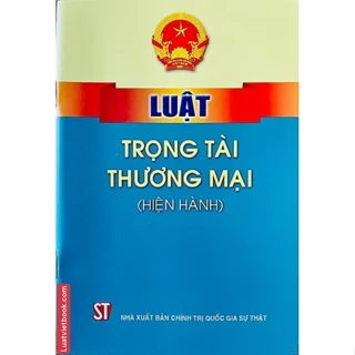 Sách Luật trọng tài thương mại (hiện hành)