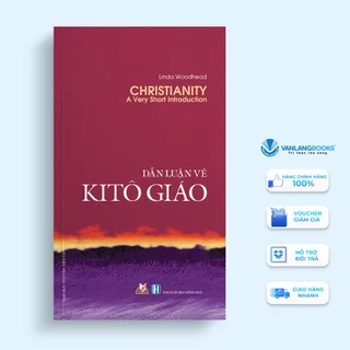 Sách Dẫn Luận Về Kito Giáo (Tái Bản 2020)-Vanlangbooks