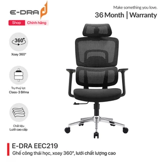 Ghế gaming, ghế văn phòng công thái học Ergonomic E-Dra EEC219 - Xoay 360 độ - chất liệu lưới - Hàng chính hãng