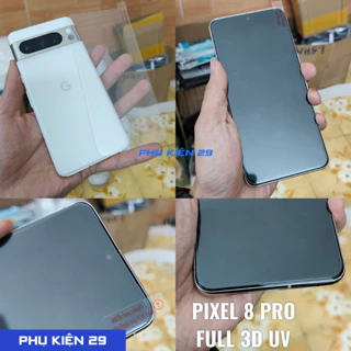 [Google Pixel 8 Pro] Dán kính cường lực UV FULL màn FULL keo 3D Glass Pro+ 9H