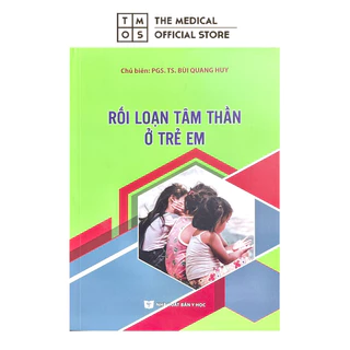 Sách - Rối Loạn Tâm Thần Ở Trẻ Em Tmos