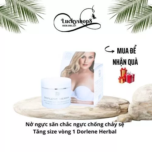 Nở ngực Dorlene Herbal kem nở ngực làm căng tròn săn chắc vòng 1 nở ngực hồng nhũ hoa hiệu quả cực nhanh tại nhà