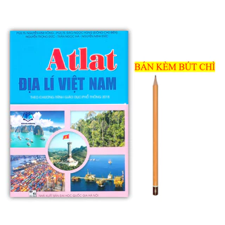 Sách - Atlat Địa Lí Việt Nam ( theo chương trình giáo dục phổ thông 2018 ) (QL)