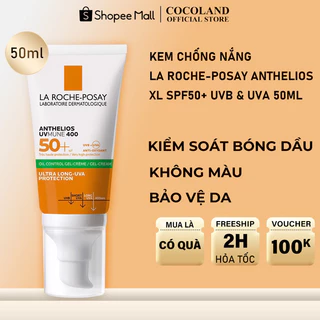 Kem Chống Nắng Kiểm Soát Nhờn Không Màu La Roche-Posay Anthelios XL SPF50+ UVB & UVA 50ml - DR171