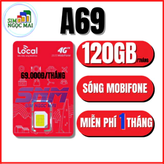 Sim 4G Mobifone LOCAL A69 - A79 4GB/NGÀY - Miễn Phí Tháng Đầu - Freeship - Sim Ngọc Mai