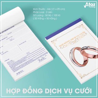 HỢP ĐỒNG DỊCH VỤ CƯỚI [ 2 LIÊN - GIẤY TỐT - 100 TỜ ]