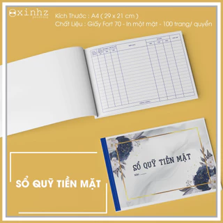 SỖ QUỸ TIỀN MẶT - IN MÀU 1 MẶT - 100 TỜ / QUYỂN