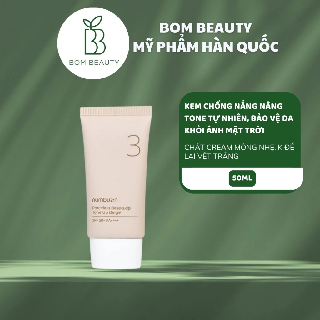 Kem Chống Nắng Nâng Tone Cho Da Nhạy Cảm Numbuzin No.3 Porcelain Base-skip Tone Up Beige 50ml