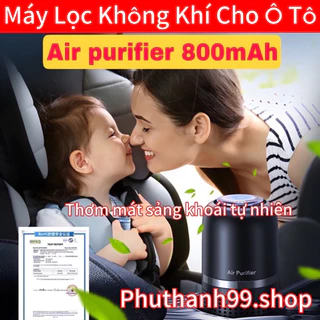 Máy lọc không khí oto Air Purifier lọc mùi khử khuẩn tạo ion âm, Hiệu quả 99%, sạch sẽ thơm tho cho ô tô của bạn