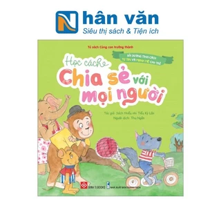 Sách - Bồi Dưỡng Tính Cách Tự Tin Và Mạnh Mẽ Cho Trẻ - Học Cách Chia Sẻ Với Mọi Người