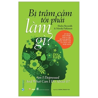 Sách - Bị Trầm Cảm Tôi Phải Làm Gì - Vanlangbooks