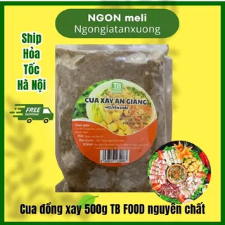 Cua đồng xay an giang nguyên chất 250g TB FOOD ship hoả tốc Hà Nội