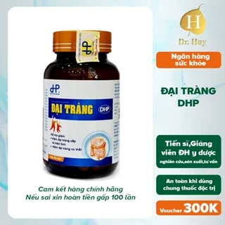 Viên Uống ĐẠI TRÀNG DHP DRHUY - Dành Cho Người Bị Viêm Đại Tràng 50 Viên/Hộp DRHUY