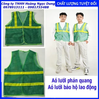 ÁO LƯỚI PHẢN QUANG BẢO HỘ LAO ĐỘNG, ÁO LƯỚI CÔNG NHÂN CÔNG TRƯỜNG. ÁO LƯỚI PHẢN QUANG