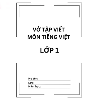 Vở tập viết , rèn chữ 180 trang cho bé tập viết cho bé vào lớp 1