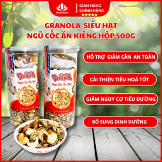 Granola siêu hạt ăn kiêng tổng hợp 10 vị hỗ trợ giảm cân hộp 500g, Hạt ngũ cốc dinh dưỡng cho dân tập gym