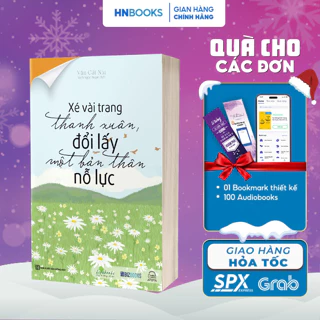 Xé Vài Trang Thanh Xuân Đổi Lấy Một Bản Thân Nỗ Lực - Sách Phát Triển Bản Thân Hay Nên Đọc