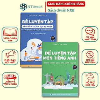 Sách - (Combo 2 cuốn) Đề Luyện Tập Thi Đánh Giá Năng Lực Vào Lớp 10 Chuyên Ngoại Ngữ Môn Toán - Tiếng Anh