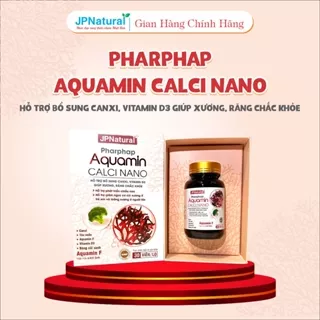 Calci Nano Pharphap Aquamin - Hỗ trợ bổ sung canxi, vitamin D3 giúp xương, răng chắc khỏe