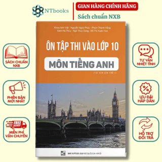 Sách Ôn tập thi vào lớp 10 môn Tiếng Anh