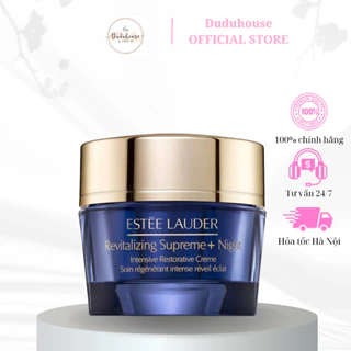 Kem Dưỡng Da Đêm Estee Lauder Revitalizing Supreme+ Night Chống Lão Hóa, Phục Hồi Chuyên Sâu 15ml Duduhouse