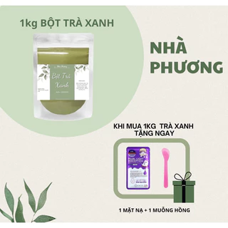 Bột trà xanh gói 1kg (tặng kèm quà) - Bột Nhà Phương (chi tiết trong phần mô tả)