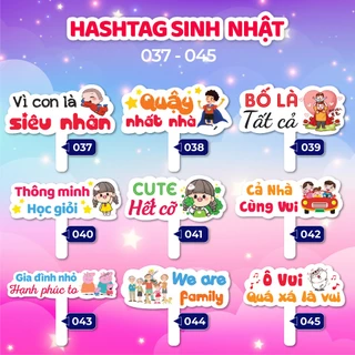 Bảng hashtag cầm tay chụp hình, checkin sinh nhật - MS: 37 - 72 (chất liệu FORMEX 3mm)